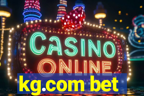 kg.com bet